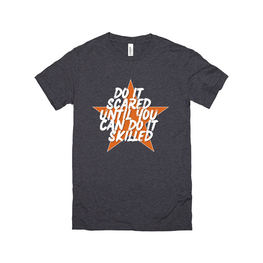 Do It Scared TEE